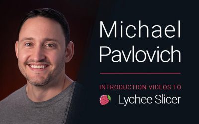 Introduction videos to Lychee Slicer, by Michael Pavlovich